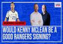 Rangers transfer latest as Kabadayi and McLean linked - Video debate