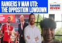 Rangers v Man United: The opposition lowdown