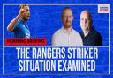 Rangers' striker situation examined - Video debate